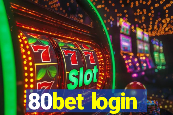 80bet login